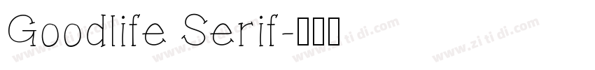 Goodlife Serif字体转换